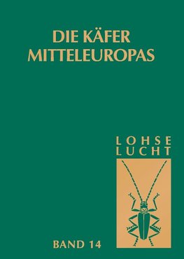 Die Käfer Mitteleuropas, Bd. 14: Supplementband mit Katalogteil