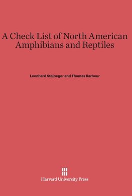 A Check List of North American Amphibians and Reptiles