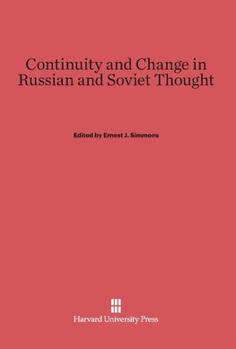 Continuity and Change in Russian and Soviet Thought