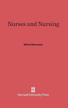 Nurses and Nursing