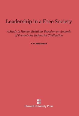 Leadership in a Free Society