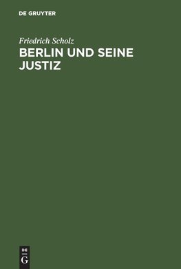 Berlin und seine Justiz