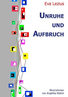 Unruhe und Aufbruch