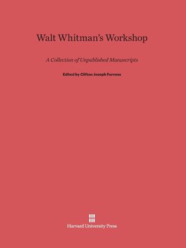 Walt Whitman's Workshop