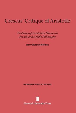 Crescas' Critique of Aristotle