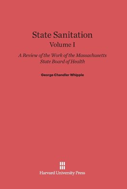 State Sanitation, Volume I, State Sanitation Volume I