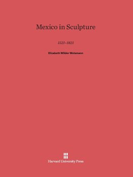 Mexico in Sculpture