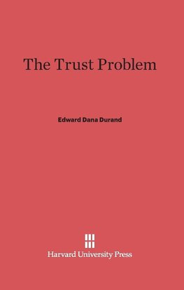 The Trust Problem