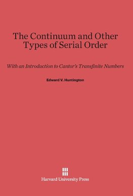 The Continuum and Other Types of Serial Order