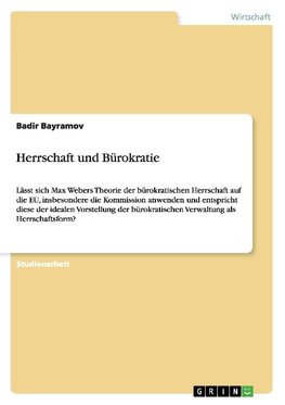 Herrschaft und Bürokratie