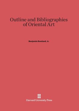 Outline and Bibliographies of Oriental Art