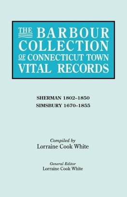 The Barbour Collection of Connecticut Town Vital Records. Volume 39