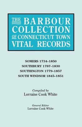 The Barbour Collection of Connecticut Town Vital Records. Volume 40