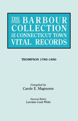 The Barbour Collection of Connecticut Town Vital Records. Volume 46