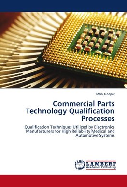 Commercial Parts Technology Qualification Processes