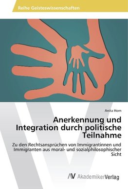 Anerkennung und Integration durch politische Teilnahme