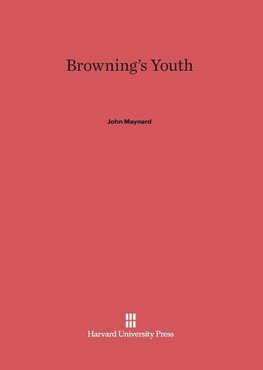 Browning's Youth