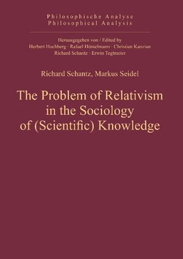 The Problem of Relativism in the Sociology of (Scientific) Knowledge