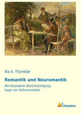 Romantik und Neuromantik