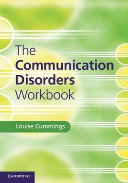 Cummings, L: Communication Disorders Workbook