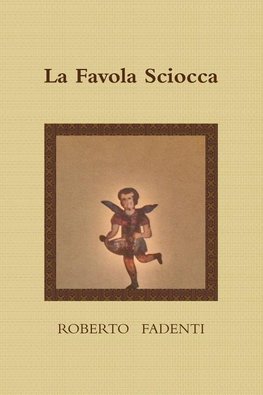 La Favola Sciocca