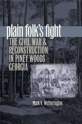 Wetherington, M:  Plain Folk's Fight