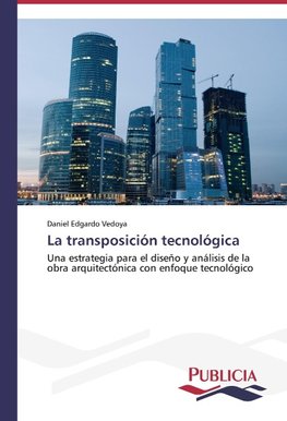 La transposición tecnológica