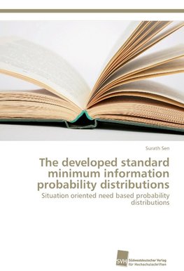 The developed standard minimum information probability distributions