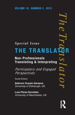 Susam-Sarajeva, S: Non-Professional Translating and Interpre