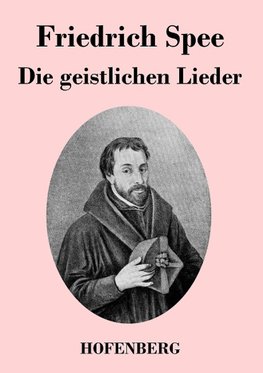 Die geistlichen Lieder