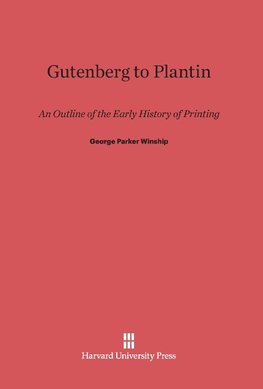 Gutenberg to Plantin