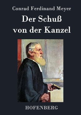 Der Schuß von der Kanzel