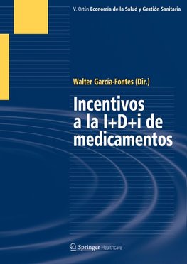 Incentivos a la I+D+i de medicamentos