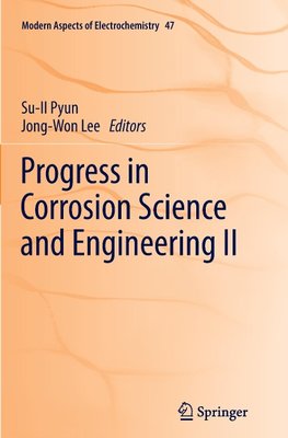 Progress in Corrosion Science and Engineering II