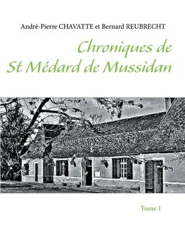 Chroniques de St Médard de Mussidan