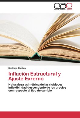 Inflación Estructural y Ajuste Externo