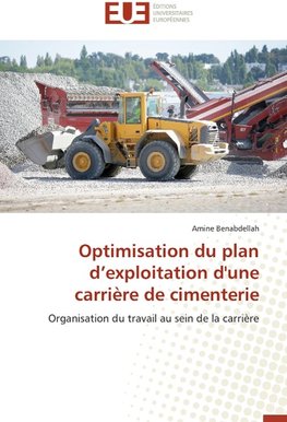 Optimisation du plan d'exploitation d'une carrière de cimenterie