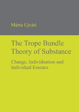 The Trope Bundle Theory of Substance