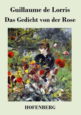 Das Gedicht von der Rose