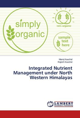 Integrated Nutrient Management under North Western Himalayas