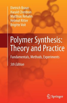 Polymer Synthesis: Theory and Practice