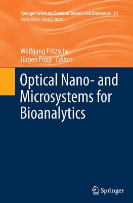 Optical Nano- and Microsystems for Bioanalytics