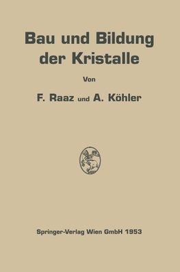 Bau und Bildung der Kristalle