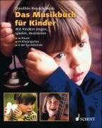 Das Musikbuch für Kinder