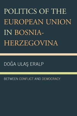 Politics of the European Union in Bosnia-Herzegovina