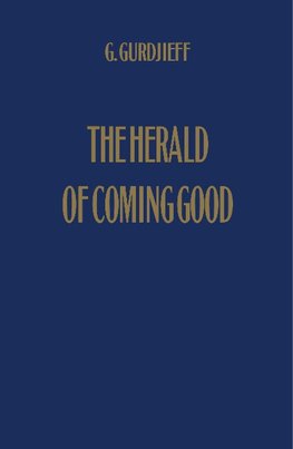 The Herald of Coming Good