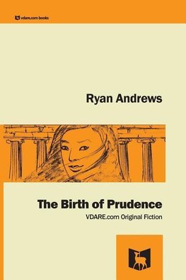 The Birth of Prudence