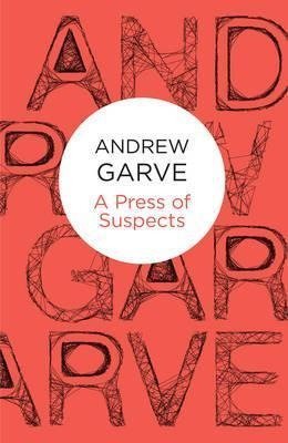 Garve, A: Press of Suspects