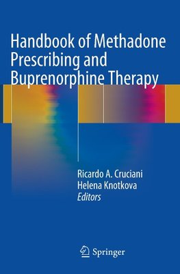 Handbook of Methadone Prescribing and Buprenorphine Therapy