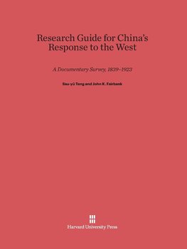 Research Guide for China's Response to the West